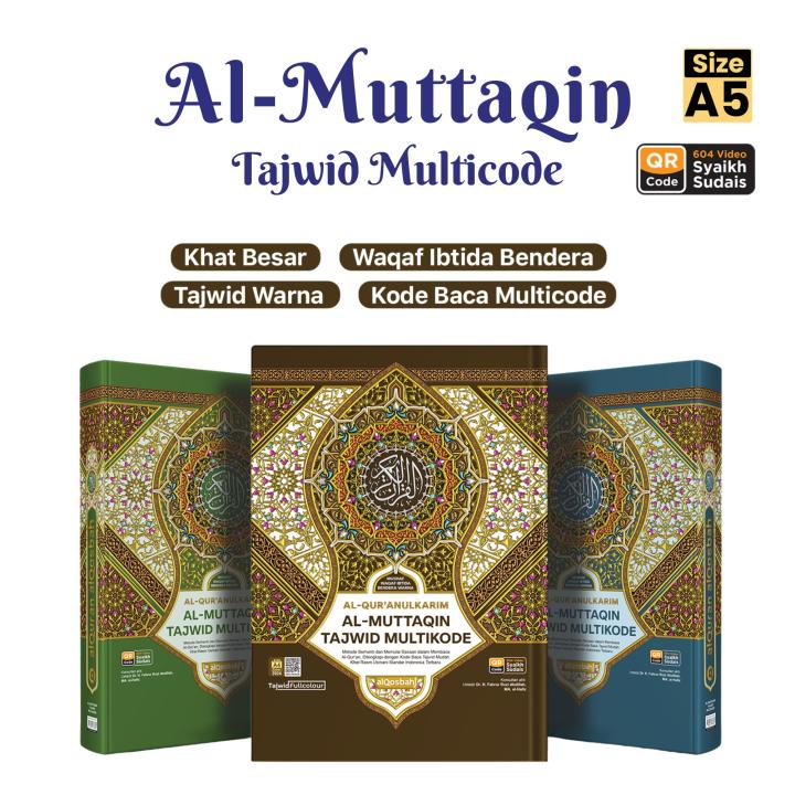 Al-Qur'an Al-Muttaqin Tajwid Multikode (Size A5)